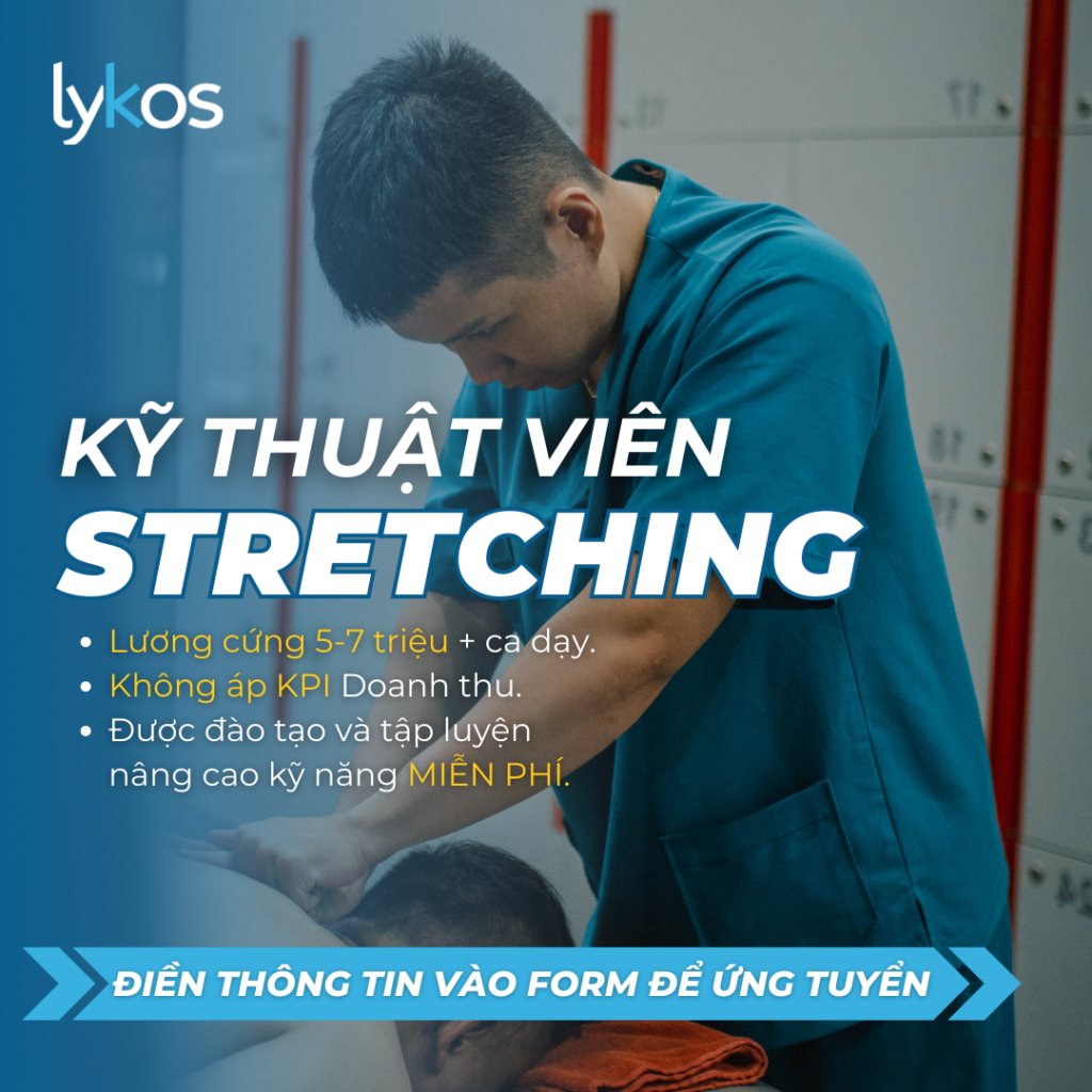 kỹ thuật viên stretching